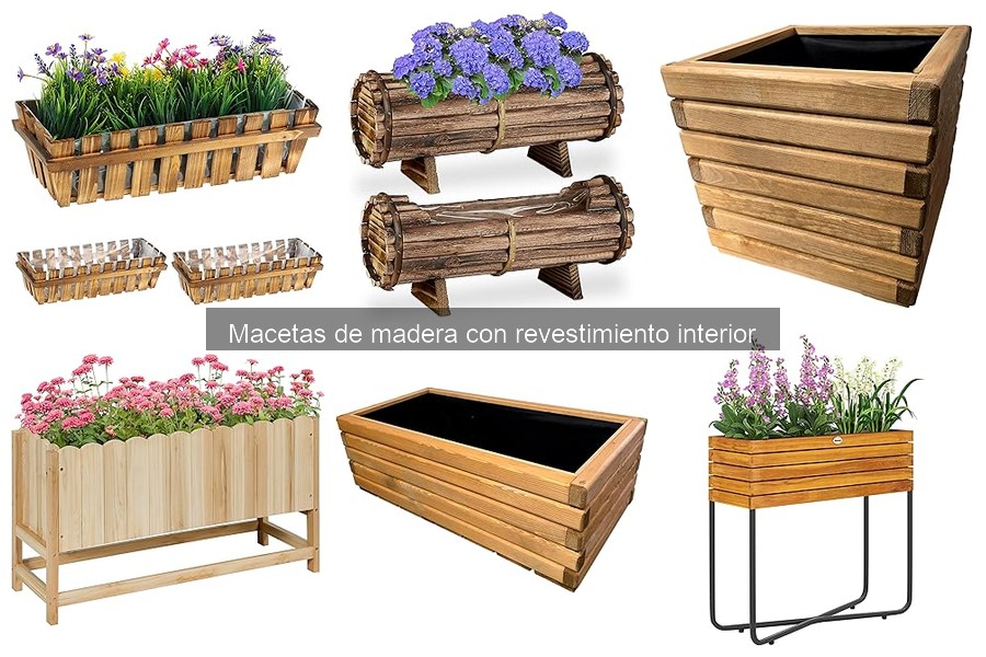 Beneficios de las Macetas de Madera con Revestimiento Interior