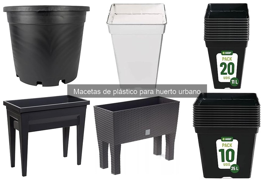 Macetas de plástico para huerto urbano: características y ventajas