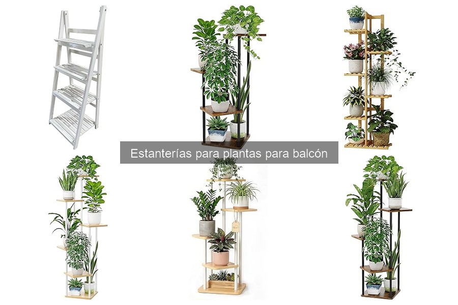 Tipos de estanterías para plantas en el balcón: guía completa